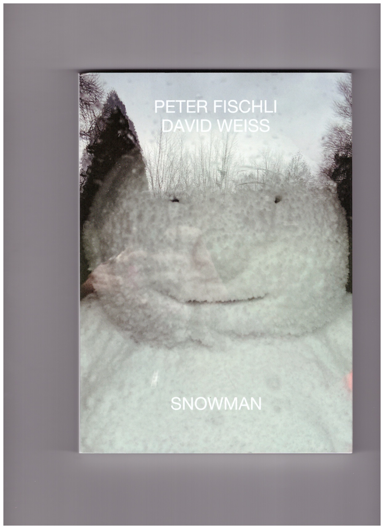 FISCHLI, Peter; WEISS, David - Snowman